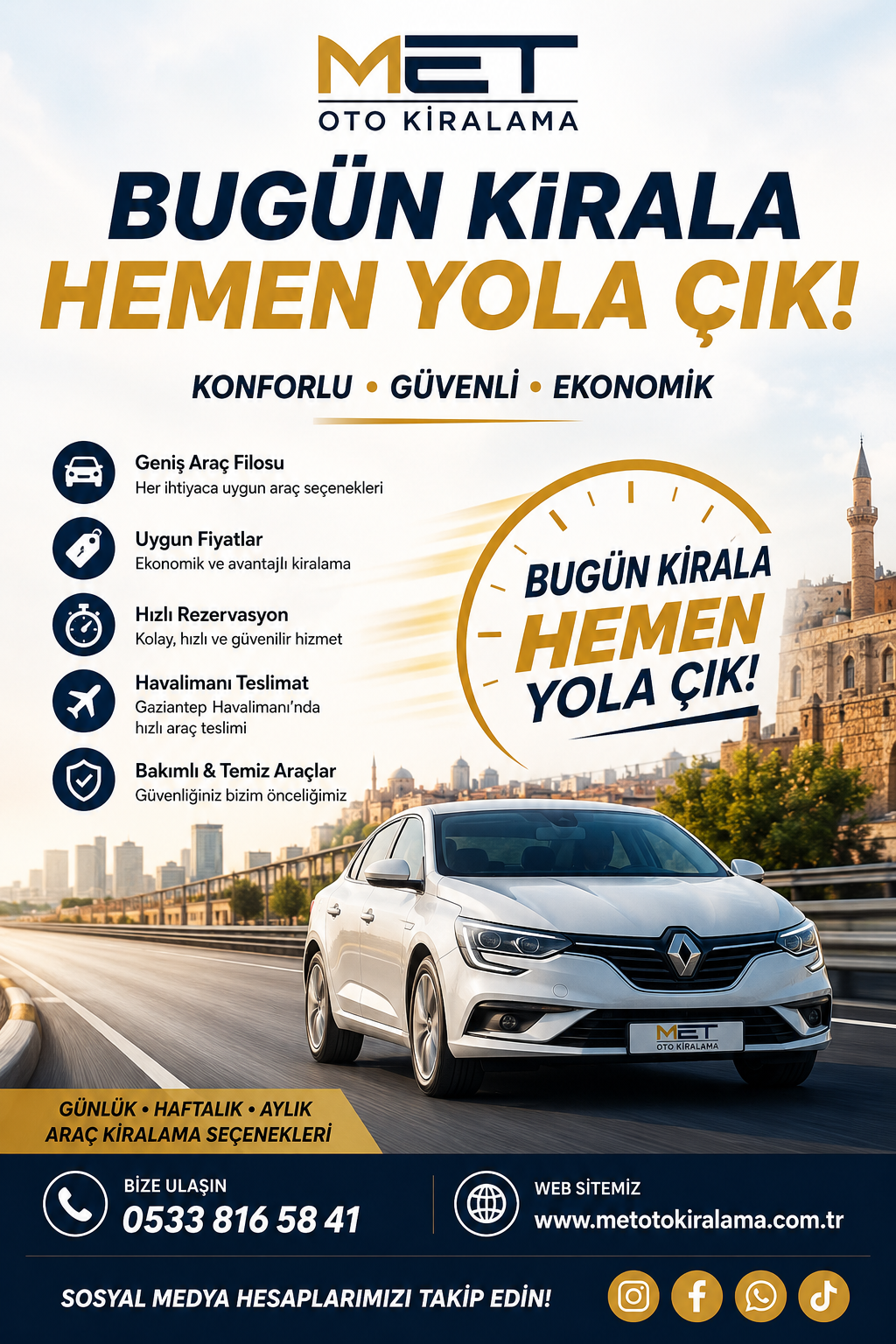 Bugün Kirala Hemen Yola Çık Gaziantep Araç Kiralama Hizmetlerinde Konforun Adresi